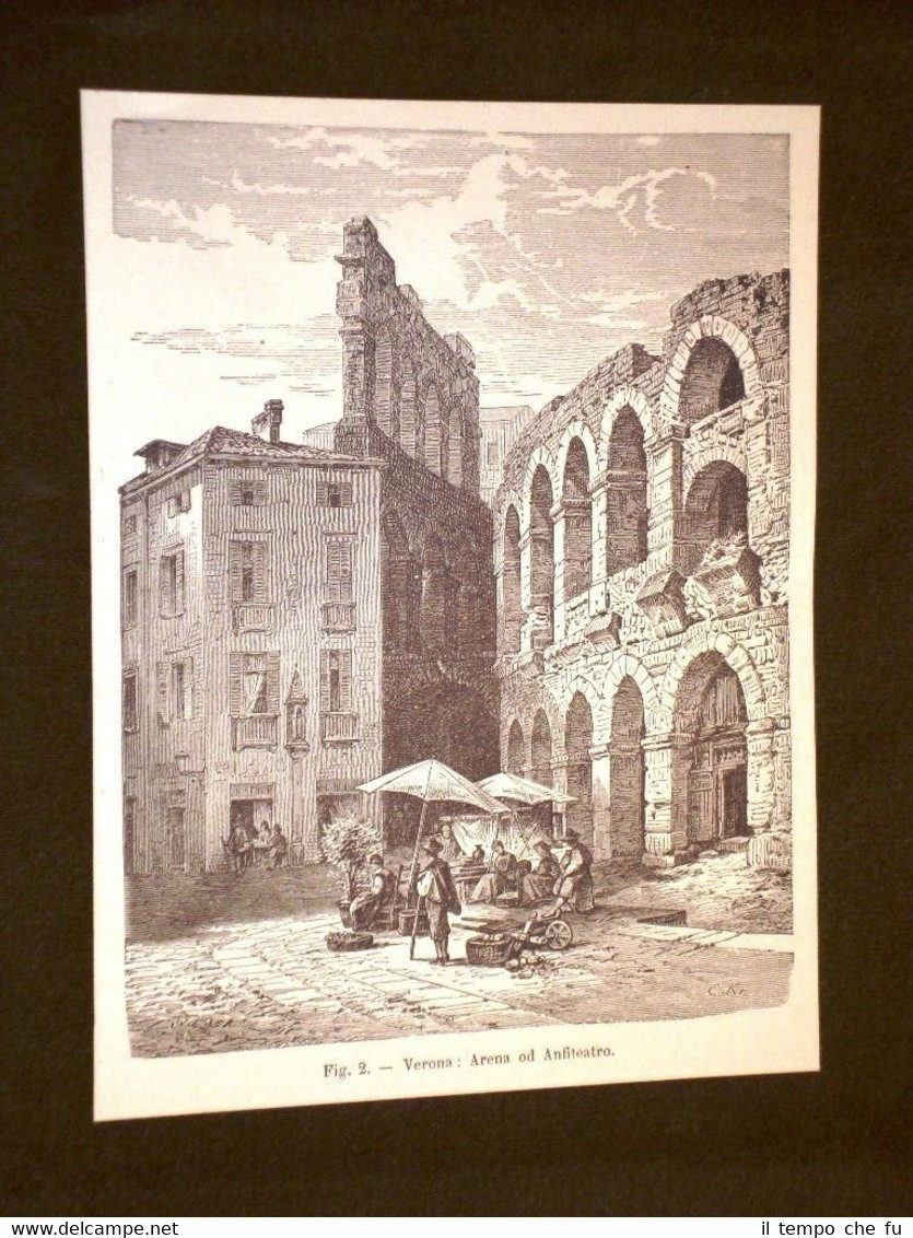 Rara veduta di fine '800 La Città di Verona Arena …