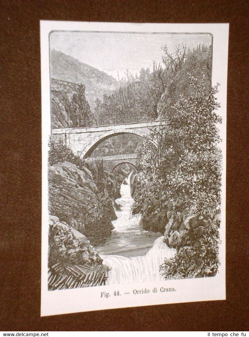 Rara veduta di fine '800 Orrido di Crana