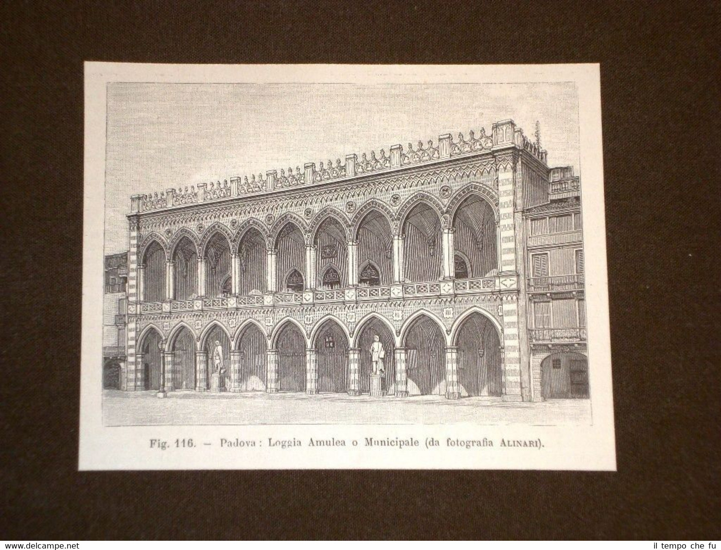 Rara veduta di fine '800 Padova - Loggia Amulea o …