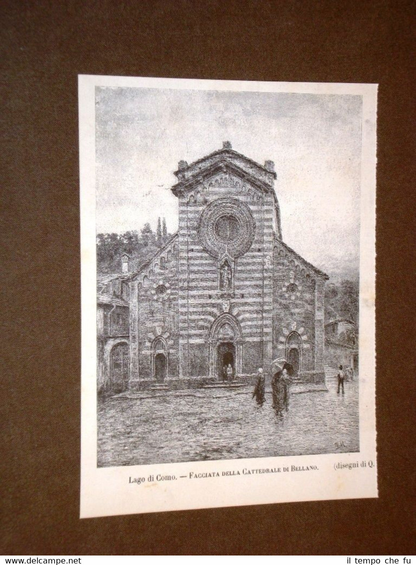 Rarissima veduta di Bellano del 1884 Facciata della Cattedrale - …