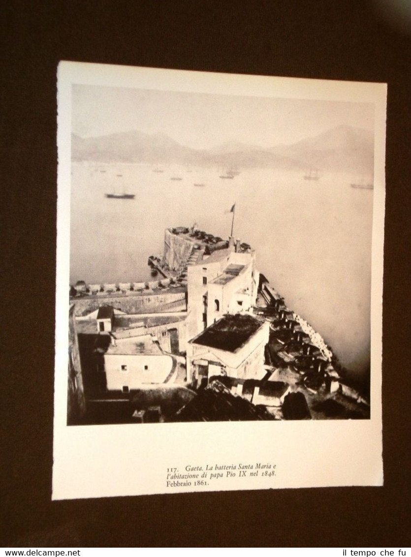 Risorgimento in Italia Gaeta nel 1861 Batteria Santa Maria e …