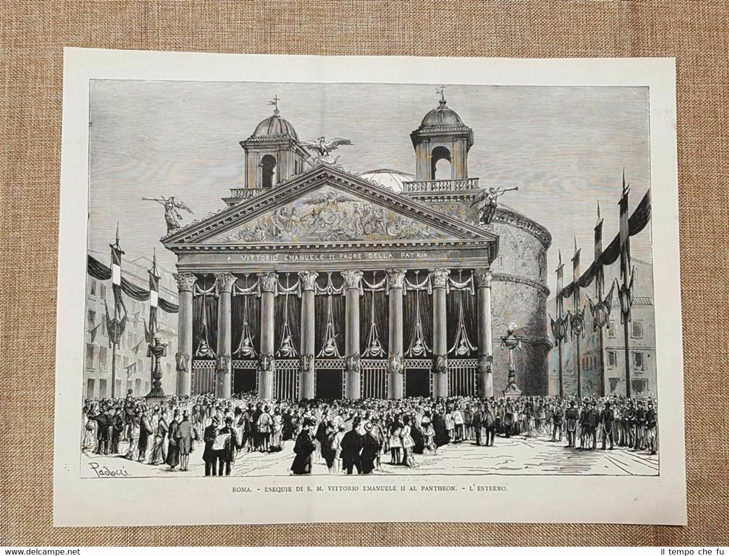 Roma nel 1878 Pantheon Esequie per la morte di Re …