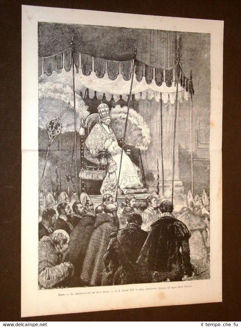 Roma nel 1881 Papa Leone XIII La canonizzazione di nuovi …