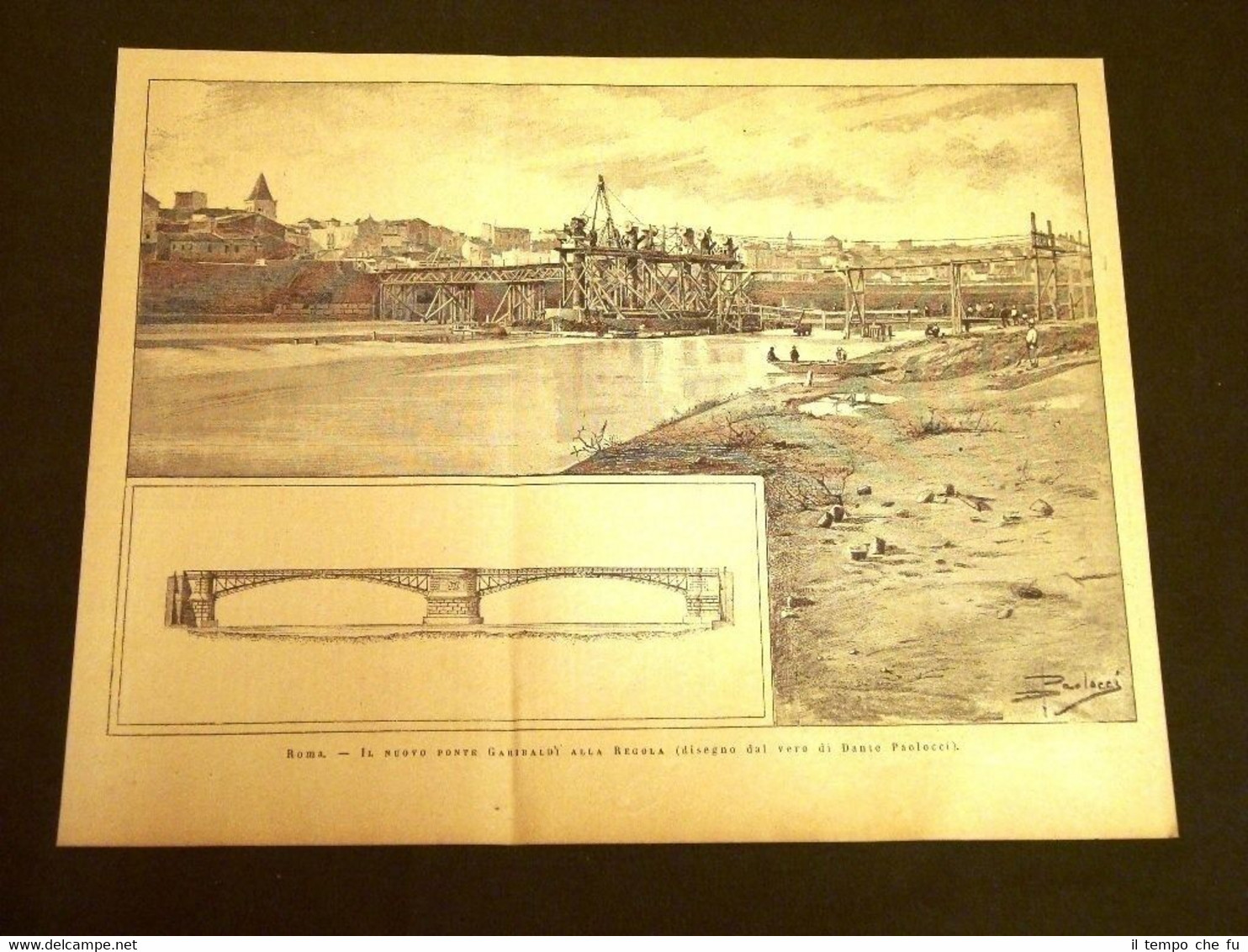 Roma nel 1886 Il nuovo Ponte Giuseppe Gairbaldi alla Regola …