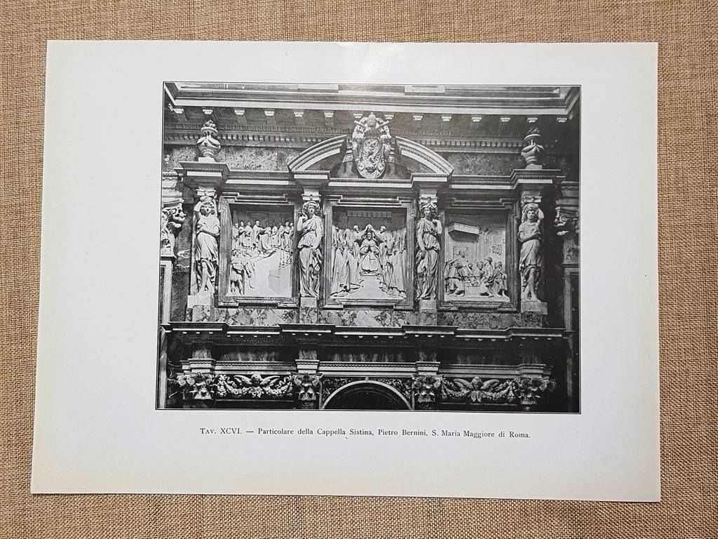 Roma nel 1917 Particolare della Cappella Sistina Pietro Bernini S.Maria …