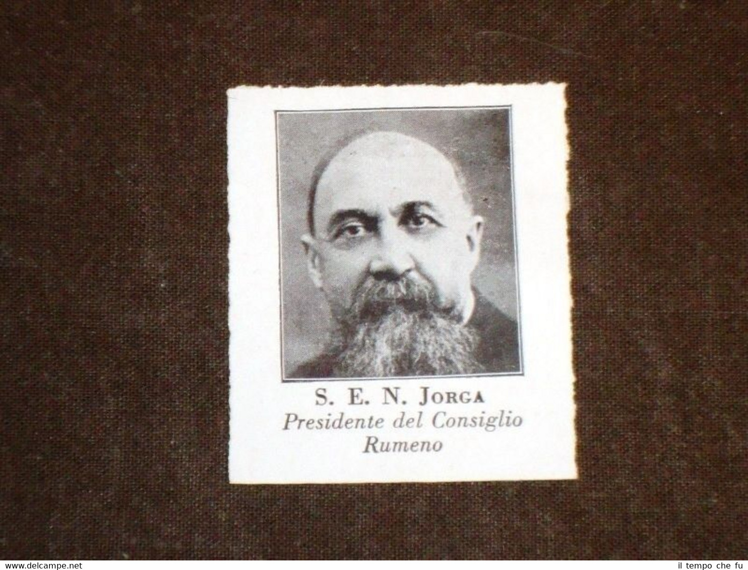S.E.N. Jorga nel 1931 Presidente del Consiglio della Romania