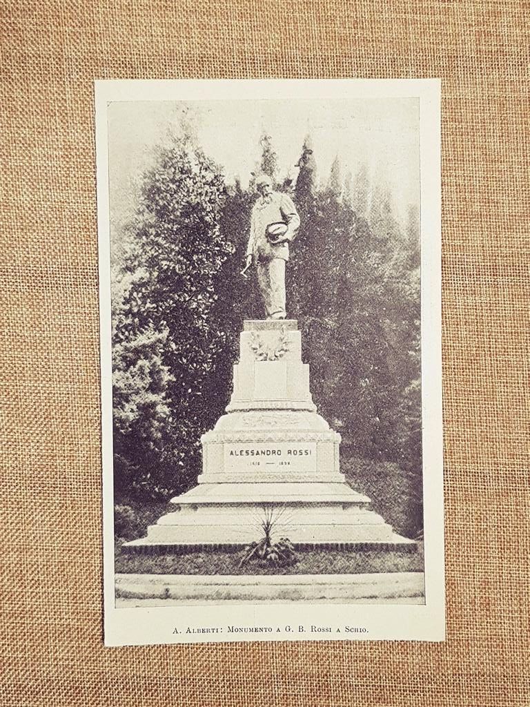 Schio nel 1899 Monumento a G.B. Rossi di A. Alberti …