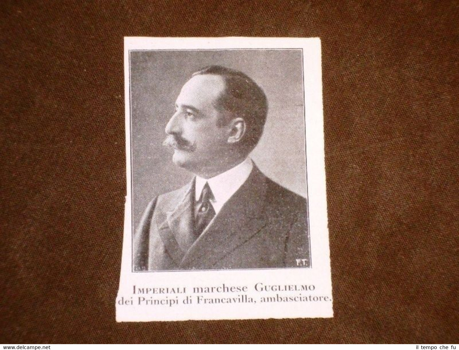 Senatore Marchese Guglielmo Imperiali dei Principi di Francavilla Ambasciatore