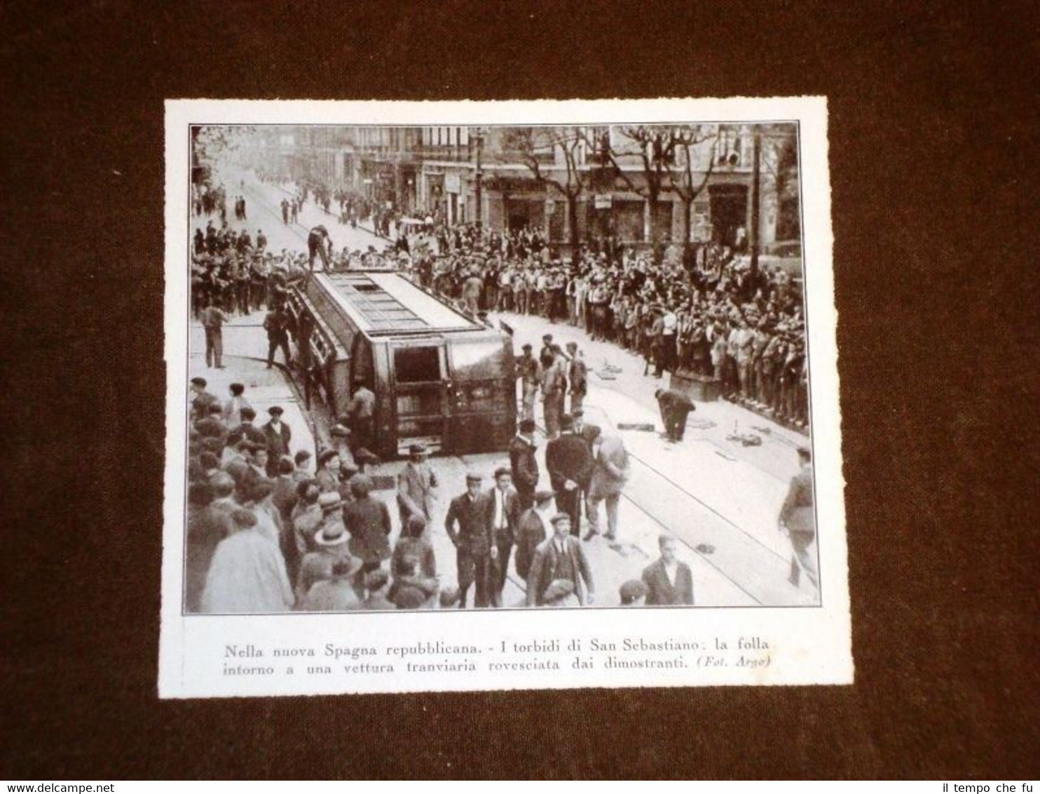 Spagna nel 1931 Tumulti di San Sebastiano Tram rovesciato dai …