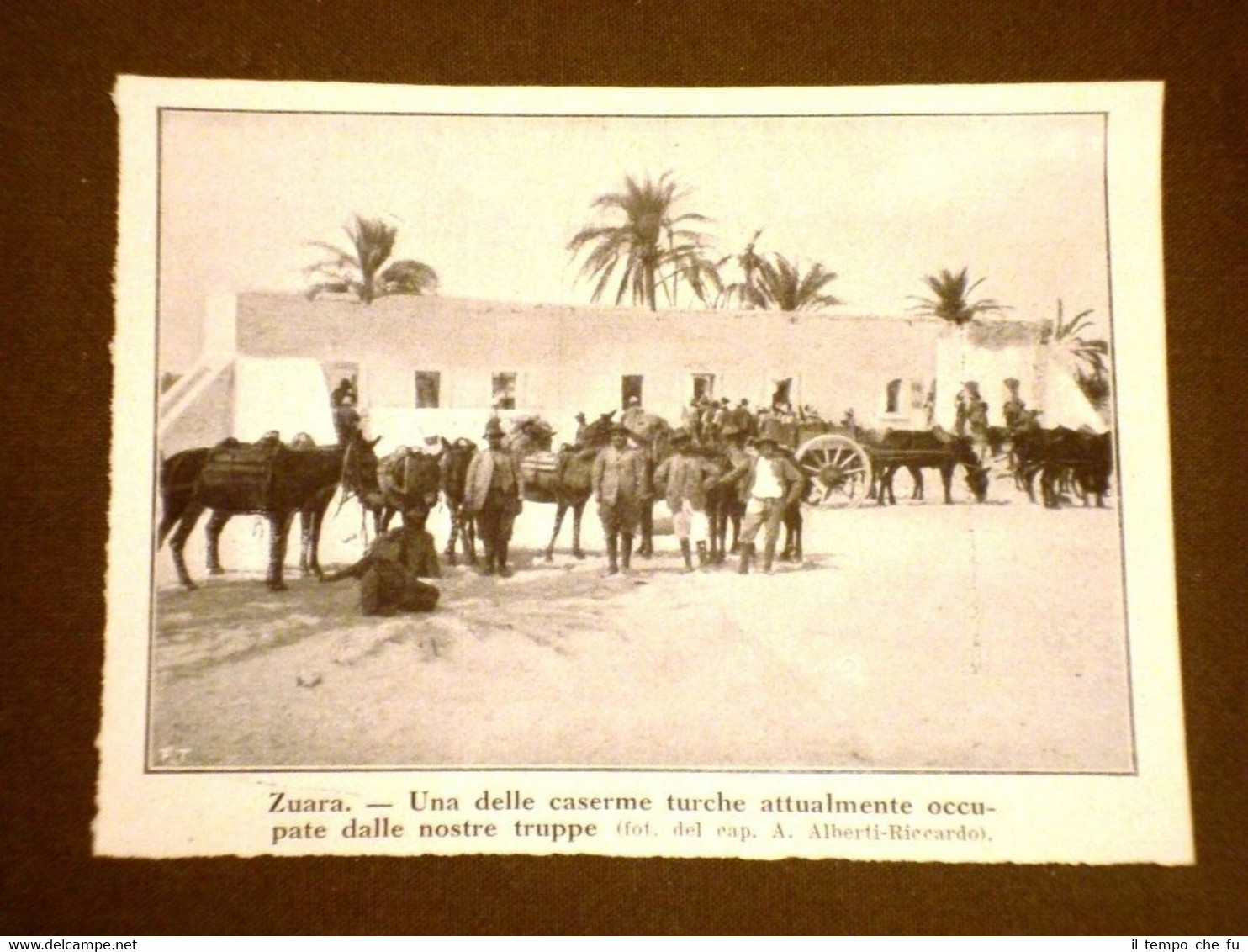 Spedizione d'Italia in Libia nel 1912 La caserma di Zuara …