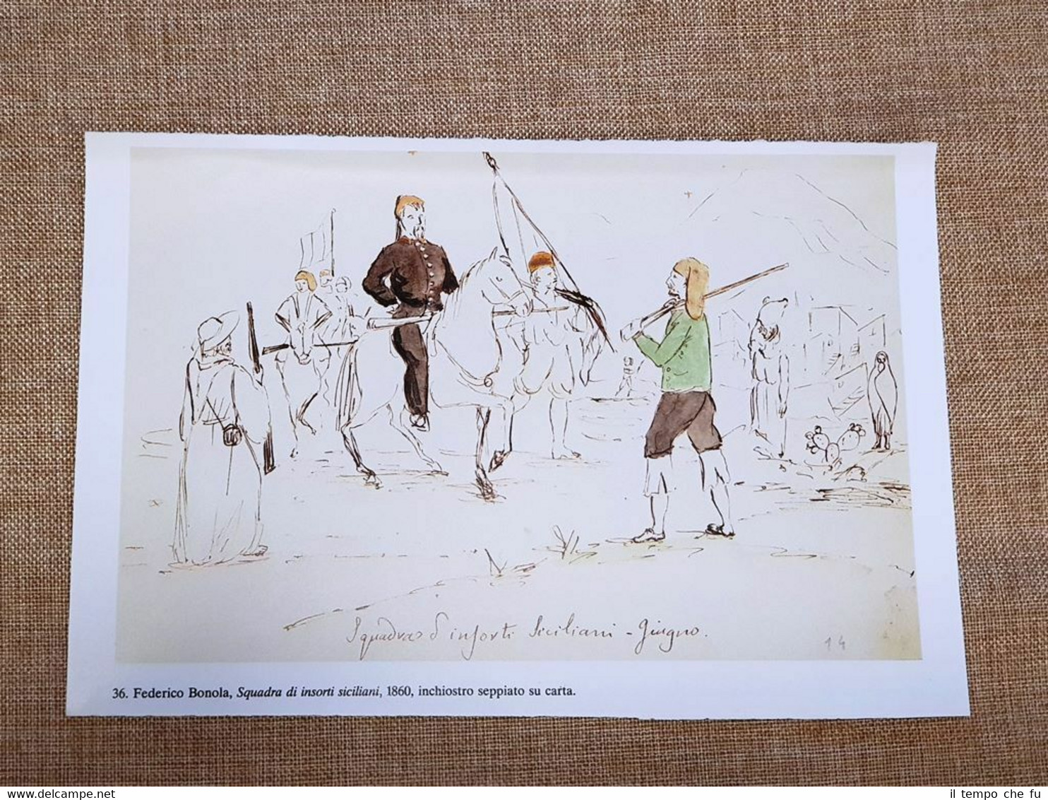 Squadra d'insorti siciliani nel 1860 Disegno del garibaldino Federico Bonola
