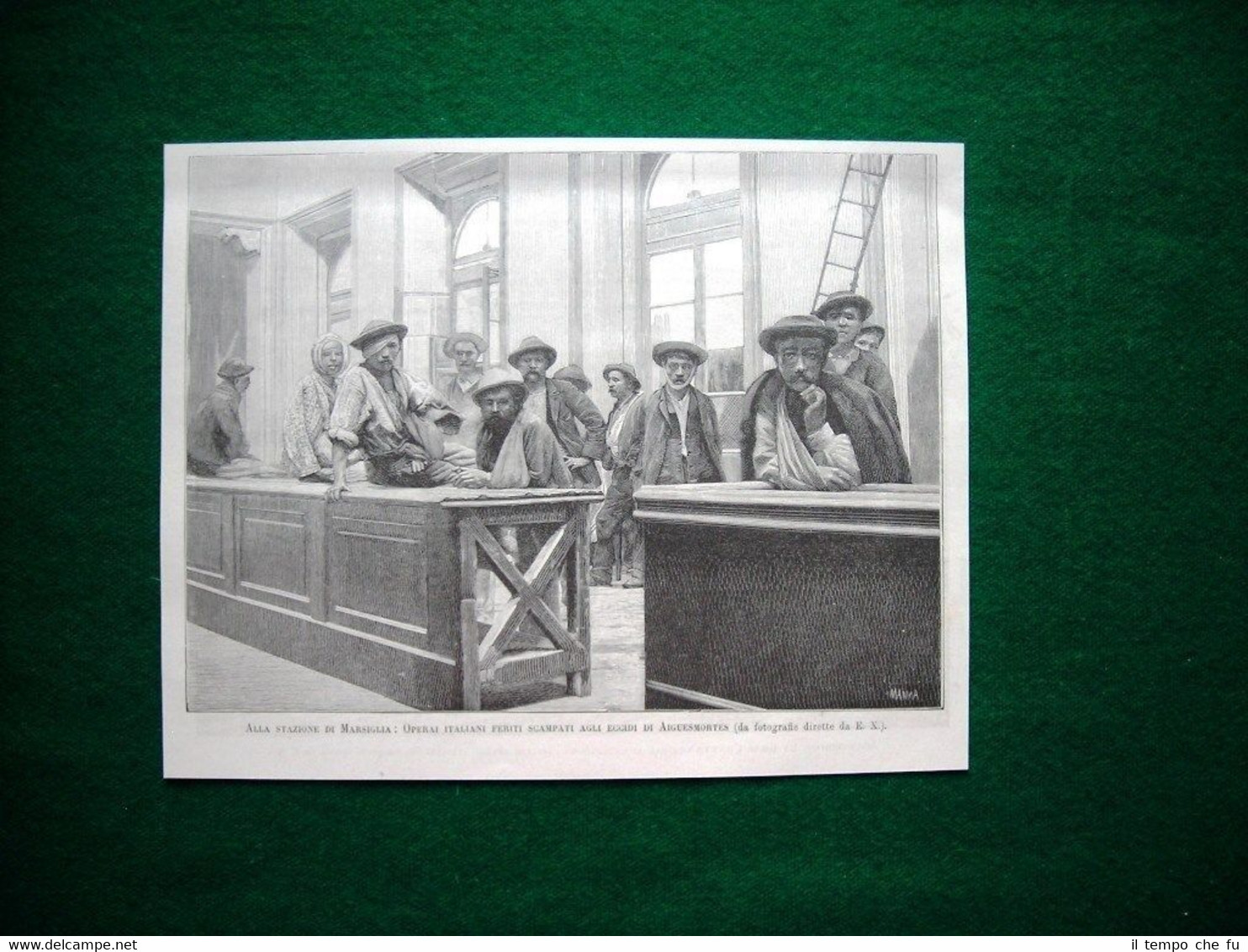 Stazione di Marsiglia nel 1893 - Operai italiani feriti scampati …