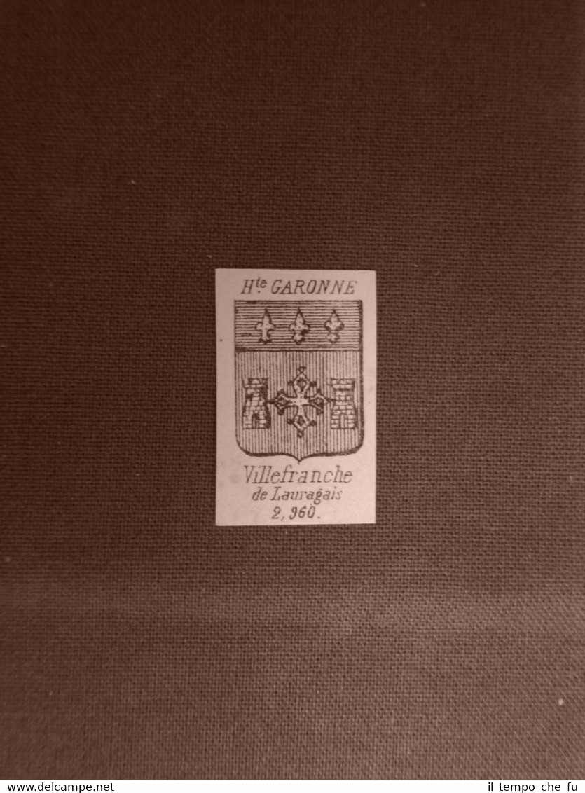 Stemma blasone della città Villefranche de Lauragais Francia Anno 1865 …