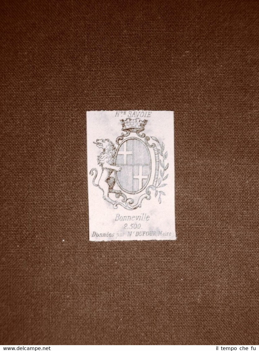 Stemma o blasone della Città Bonneville - Francia Anno 1865 …