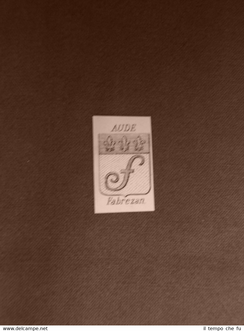 Stemma o blasone della città di Fabrezan - Francia Anno …