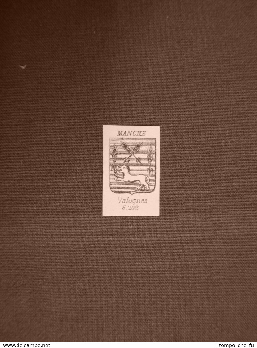 Stemma o blasone della città di Valognes - Francia Anno …