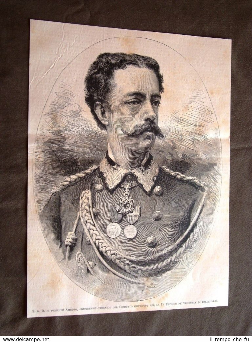Sua Altezza Reale il Principe Amedeo nel 1880 Presidente Esposizione …