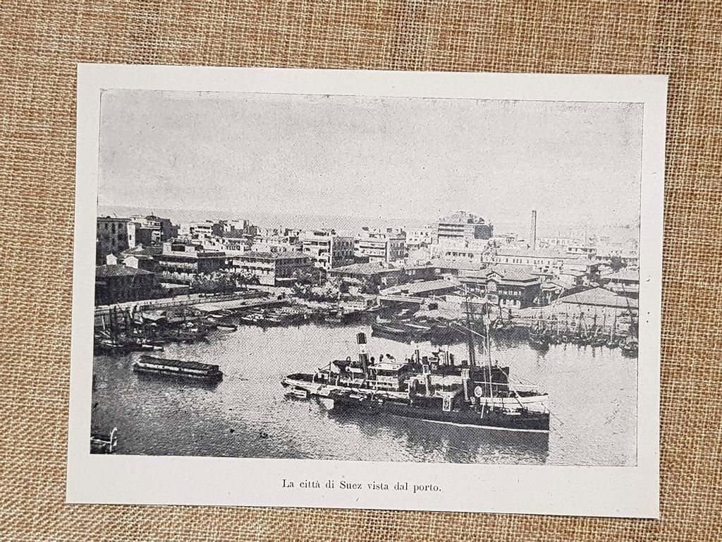 Suez nel 1899 Veduta dal Porto Canale Mar Rosso Egitto …