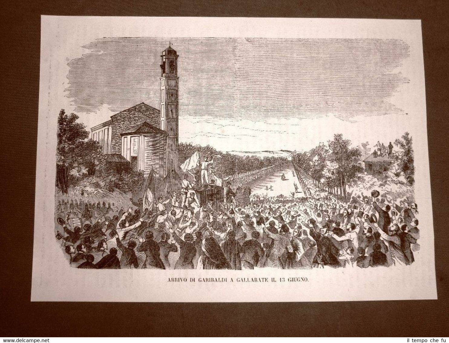 Terza guerra d'indipendenza Arrivo di Garibaldi a Gallarate 13 giugno …