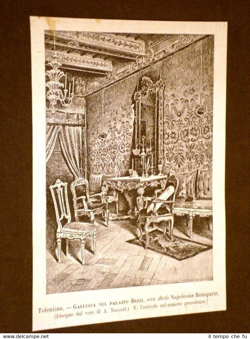 Tolentino nel 1886 Galleria nel Palazzo Bezzi Vi abitò Napoleone …