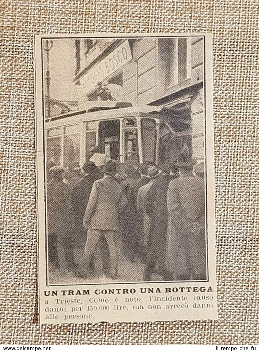 Trieste nel 1926 Incidente Un tram contro una bottega Friuli-Venezia …