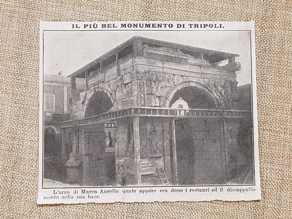 Tripoli nel 1914 L'Arco di Marco Aurelio nel 1914 Libia