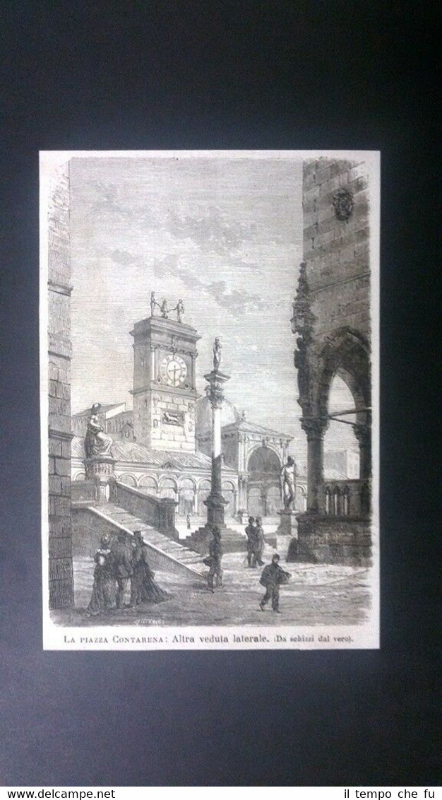 Udine - La piazza Contarena: Altra veduta laterale Incisione del …