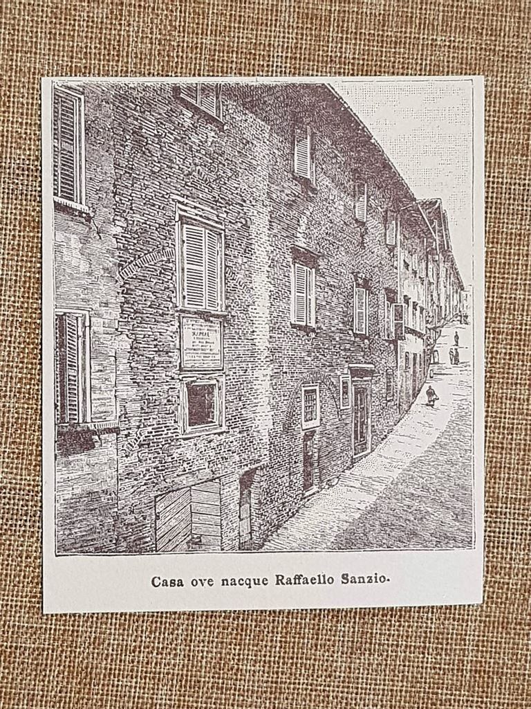 Urbino nell'800 Casa ove nacque Raffaello Sanzio Marche