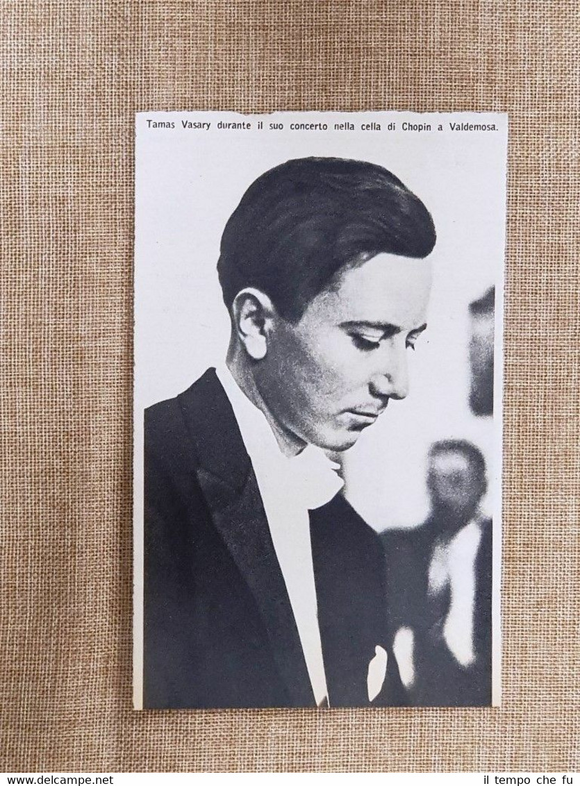 Valdemosa nel 1966 Tamas Vasary Concerto nella cella di Chopin …