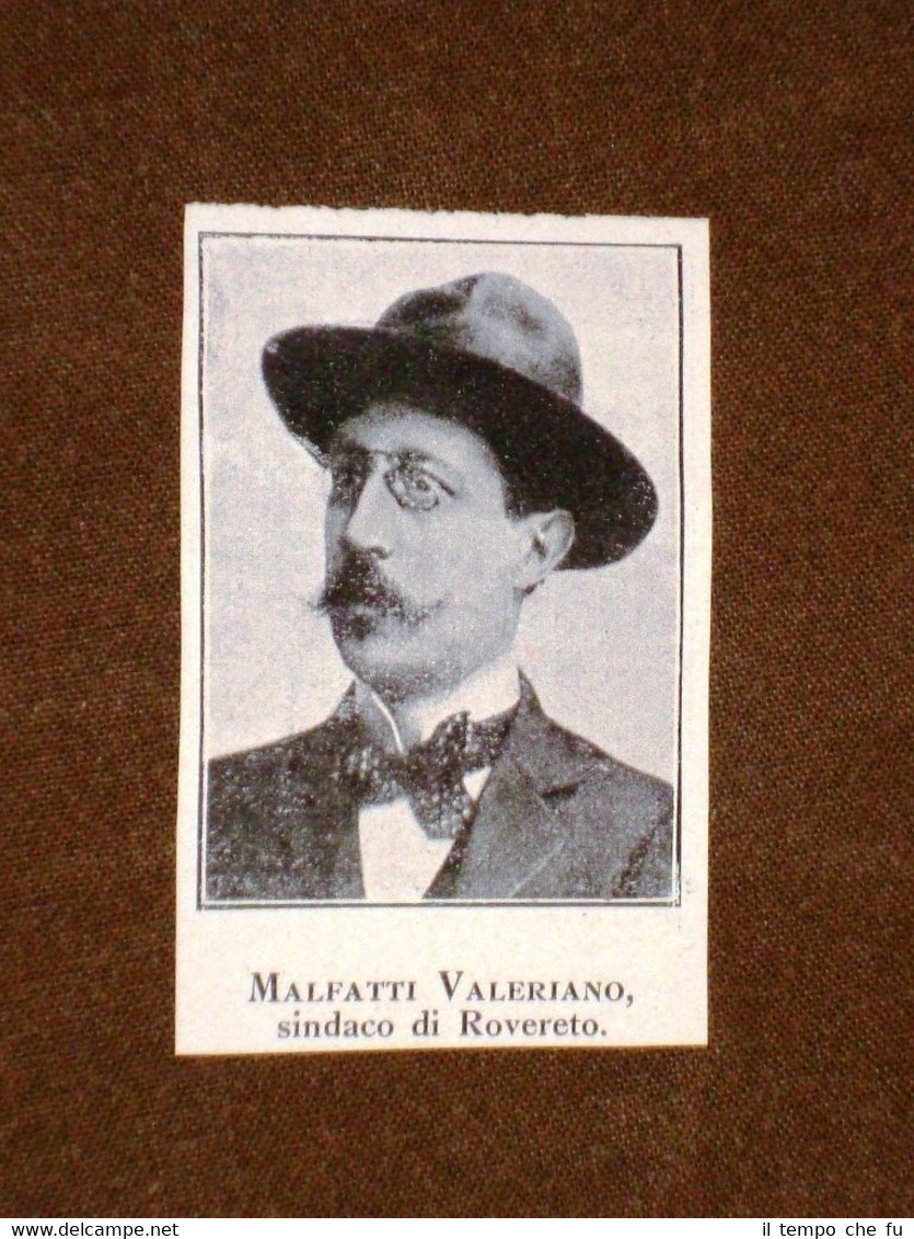 Valeriano Malfatti Rovereto, 20 novembre 1850 – Rovereto, 17 o …