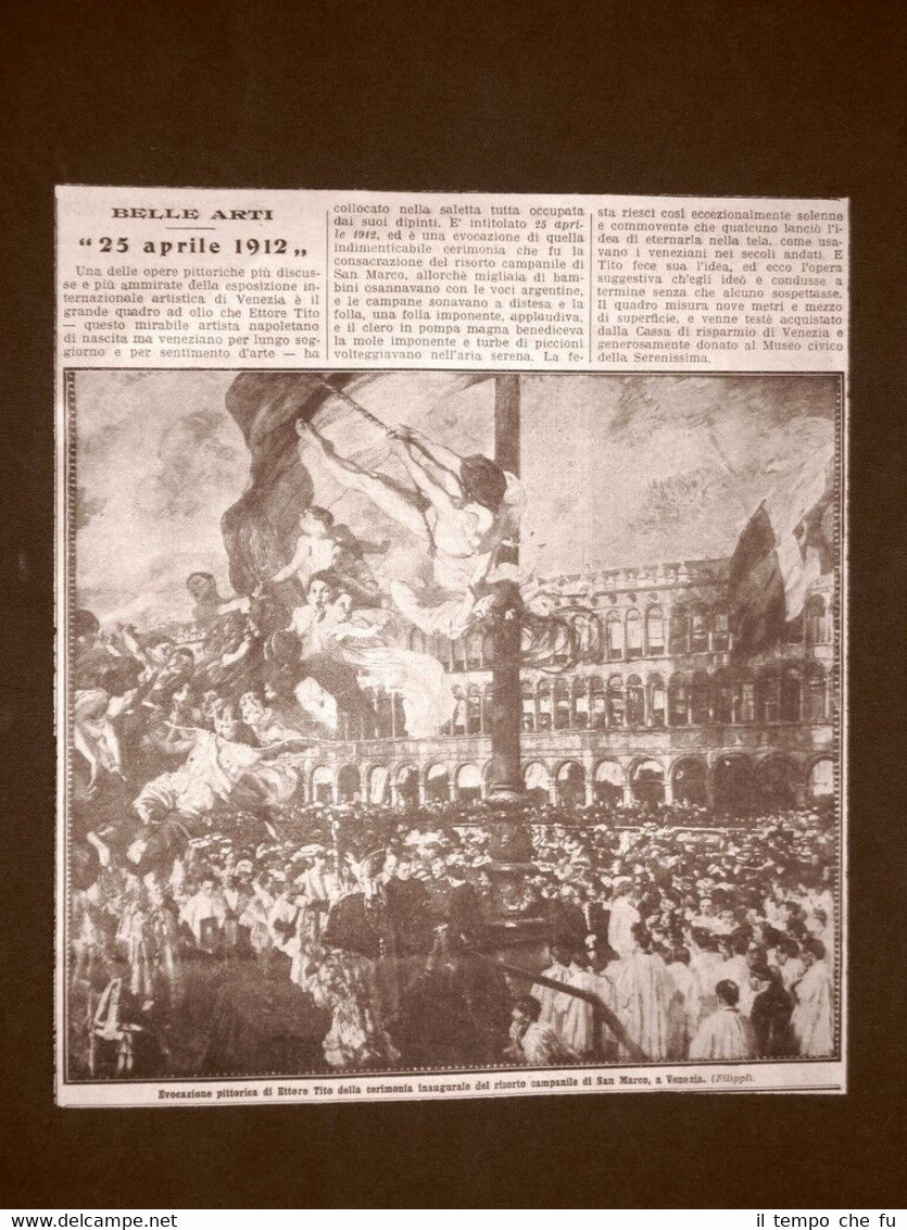 Venezia nel 1914 Inaugurazione Campanile di San Marco 25 Aprile …