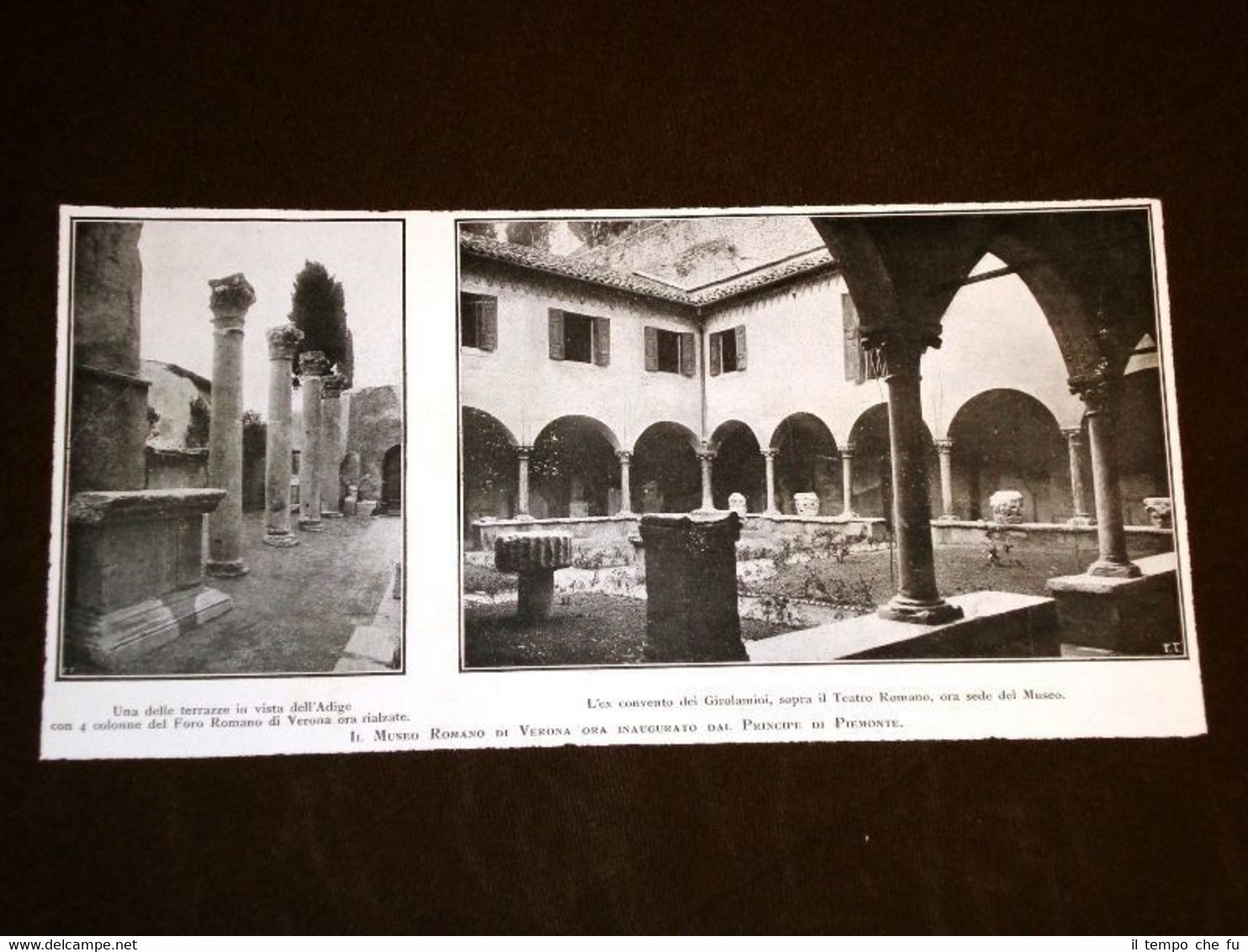 Verona nel 1925 Museo romano Inaugurato dal Principe di Piemonte