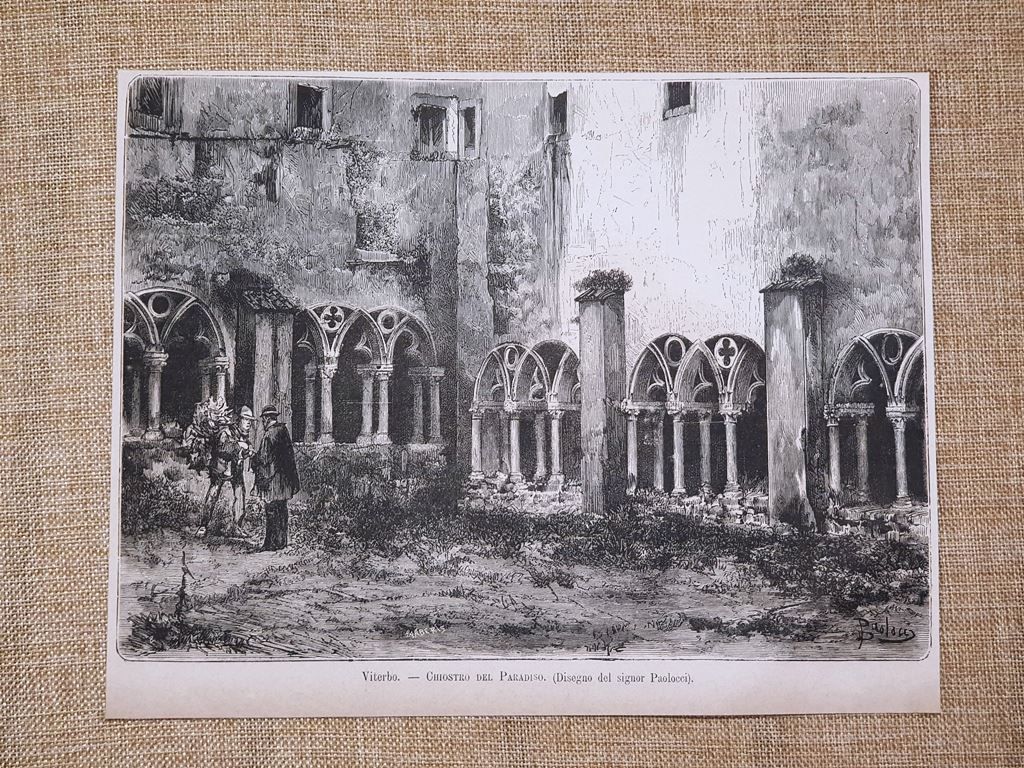 Viterbo nel 1881 Il Chiostro della Chiesa di Santa Maria …