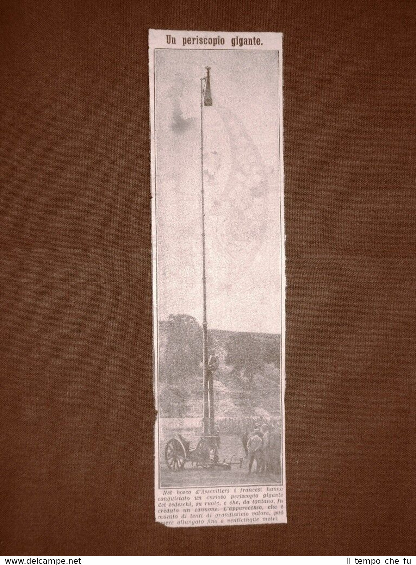 WW1 Assevillers nel 1916 Periscopio gigante tedesco conquistato dai francesi