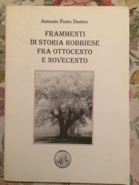 FRAMMENTI DI STORIA ROBBIESE FRA OTTOCENTO E NOVECENTO