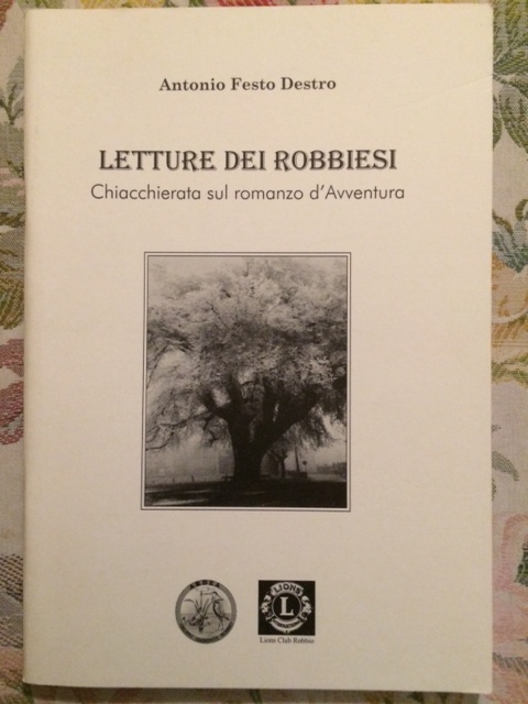 LETTURE DEI ROBBIESI Chiacchierata sul romanzo d'Avventura