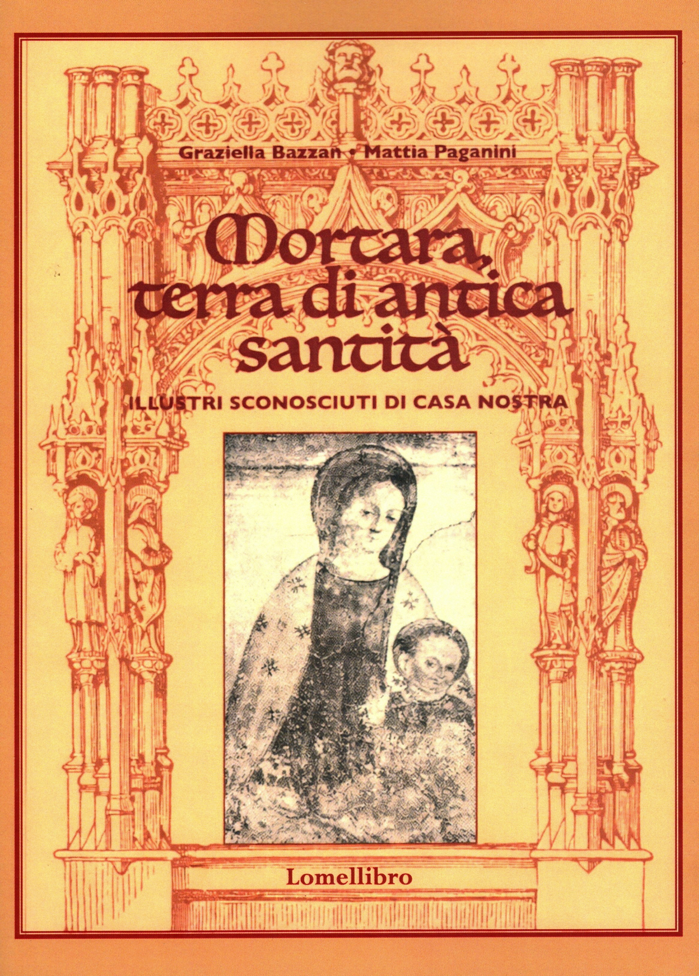Mortara, terra di antica santità illustri sconosciuti di casa nostra