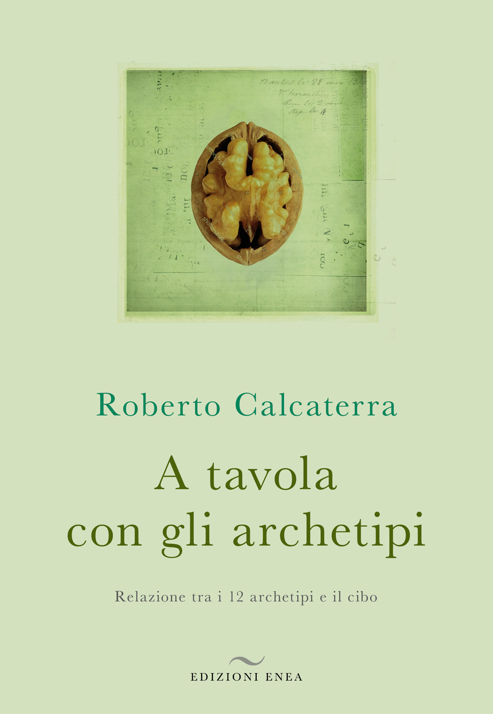 A tavola con gli archetipi. Relazione tra i 12 archetipi …