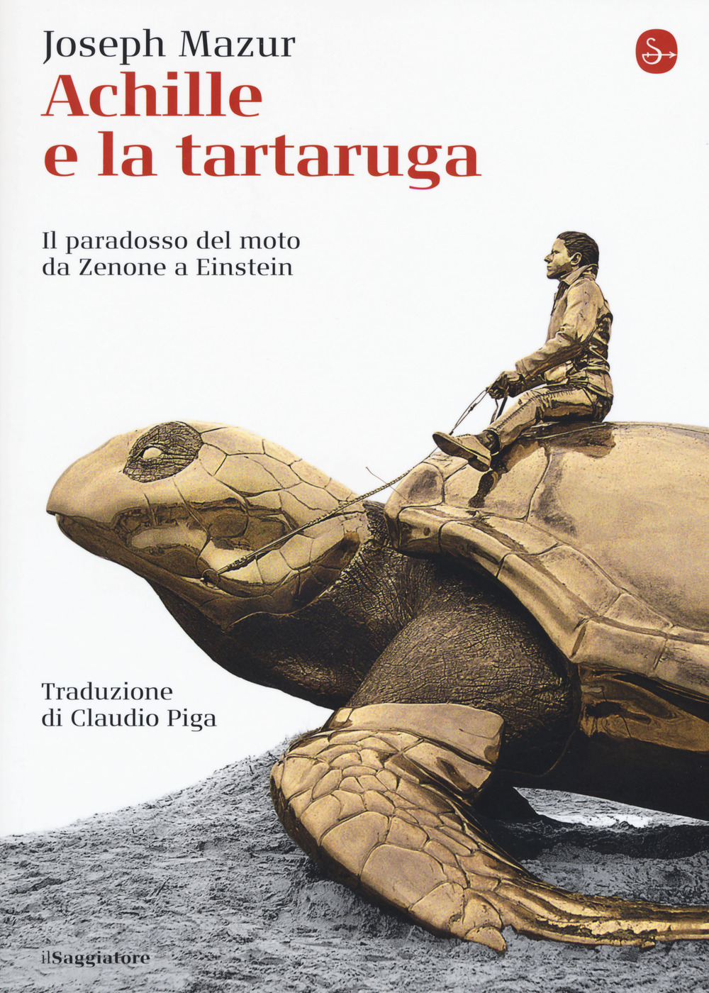 Achille e la tartaruga. Il paradosso del moto da Zenone …