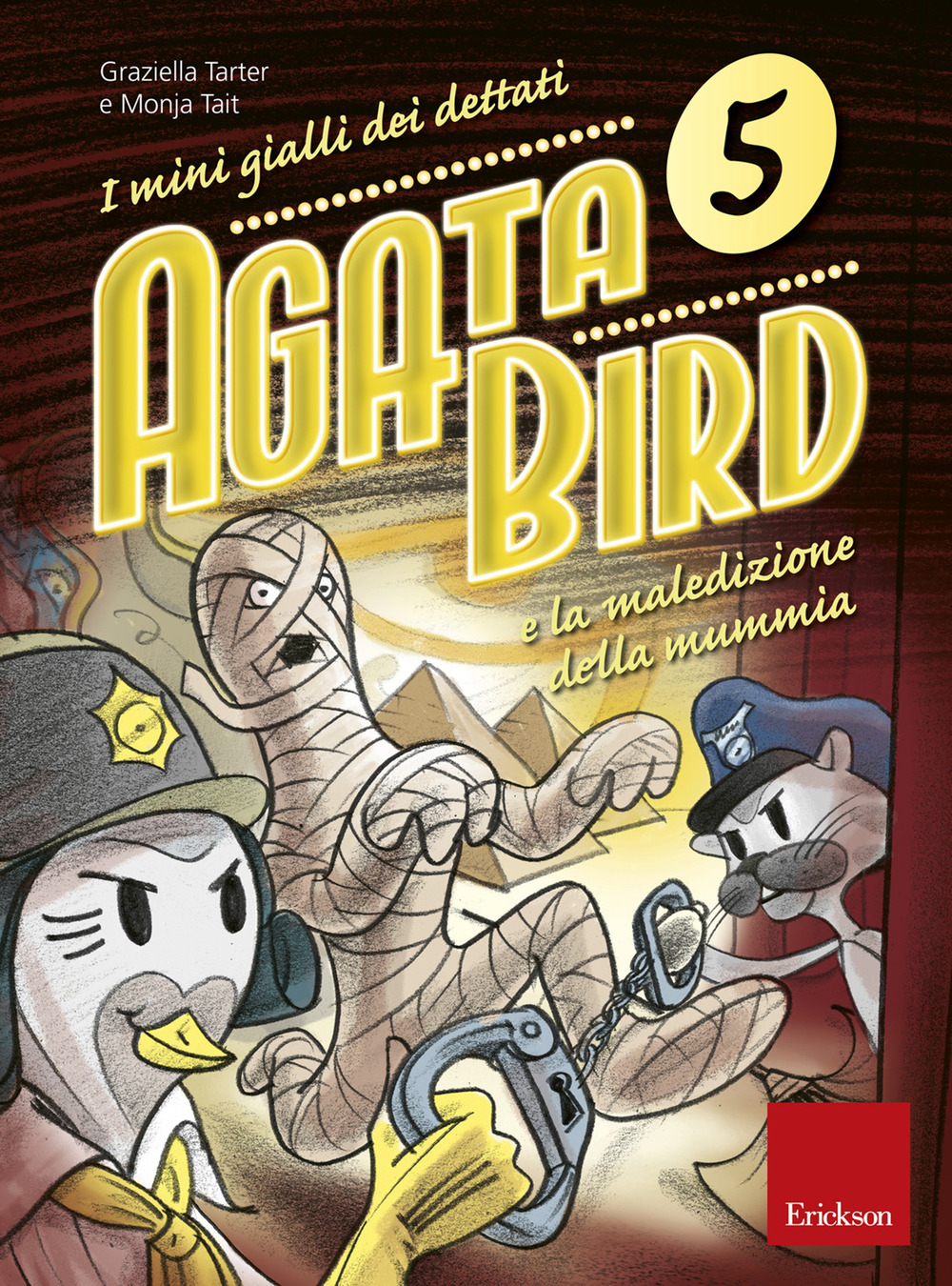Agata Bird e la maledizione della mummia. I mini gialli …