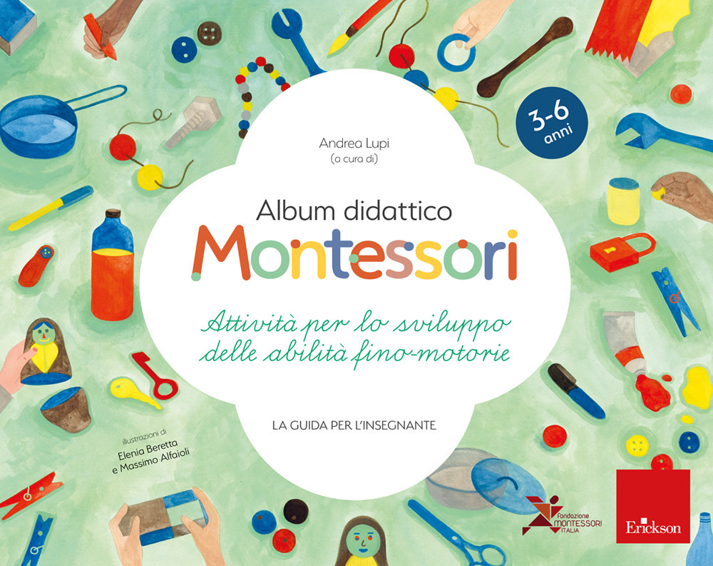 Album didattico Montessori. Attività per lo sviluppo delle abilità fino-motorie. …
