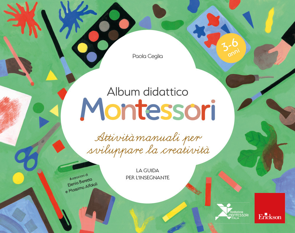 Album didattico Montessori. Attività manuali per sviluppare la creatività. La …