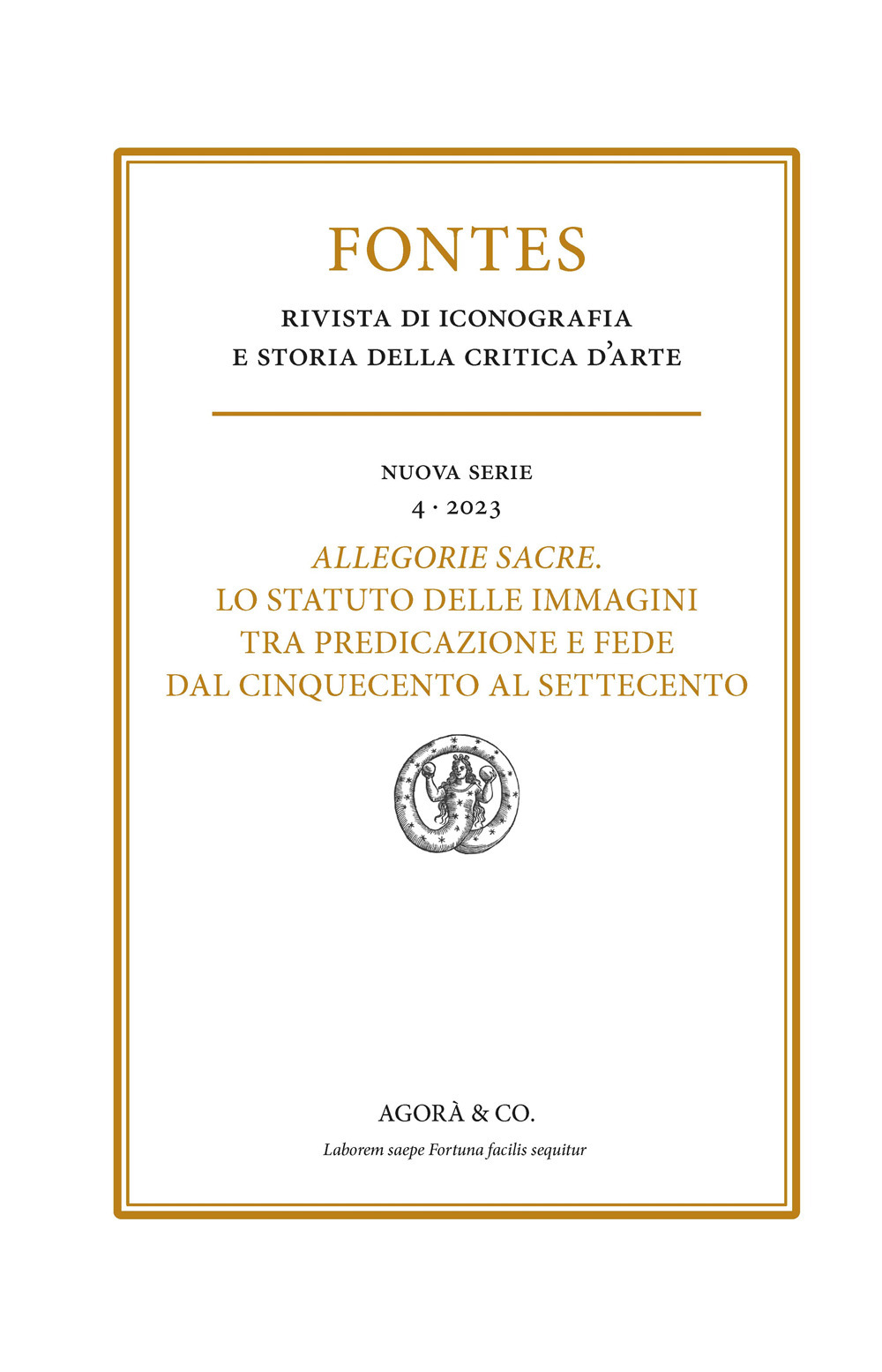 Allegorie sacre. Lo statuto delle immagini tra predicazione e fede …