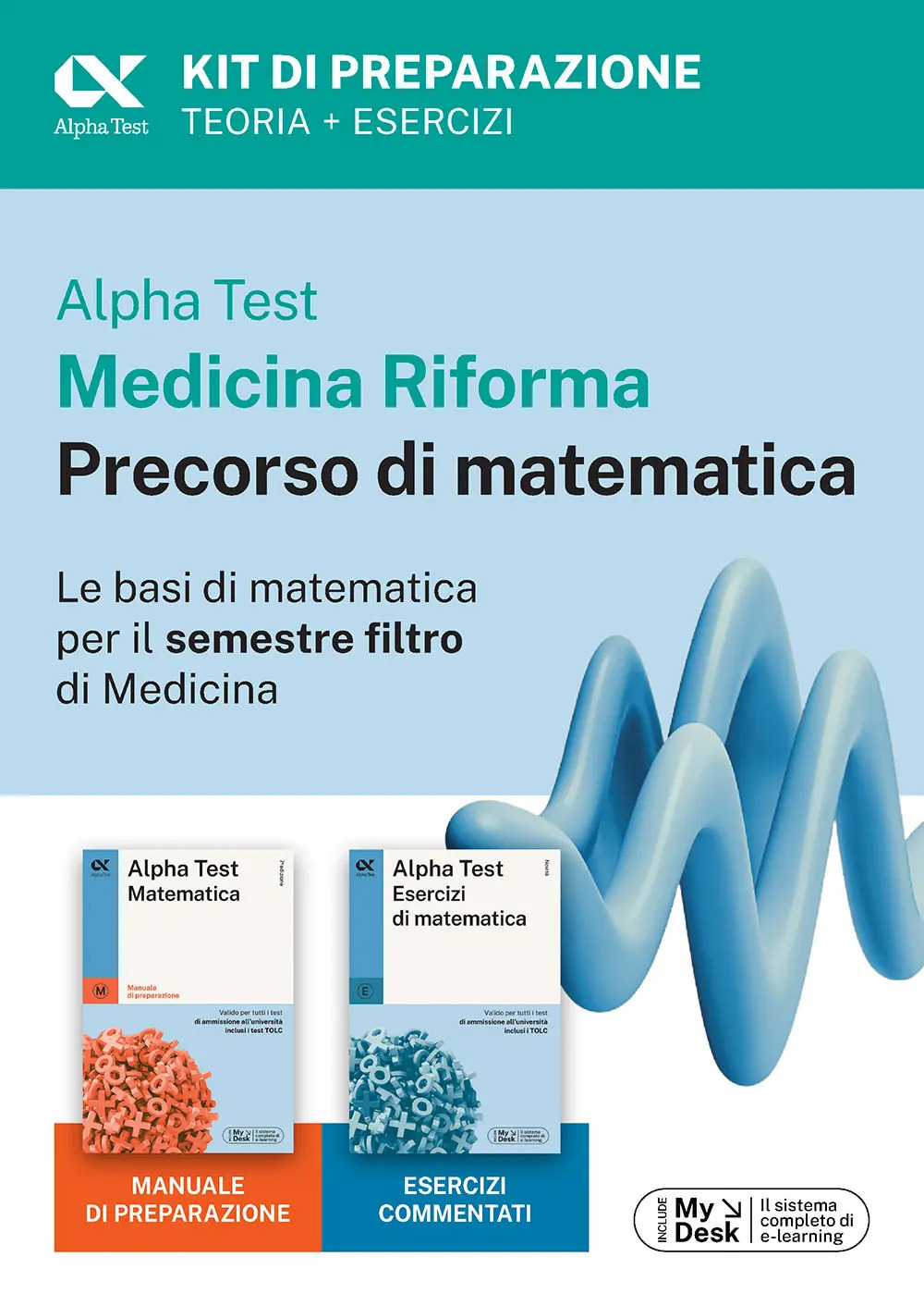 Alpha Test Medicina Riforma Precorso di Matematica. Edizione 2025. Per …