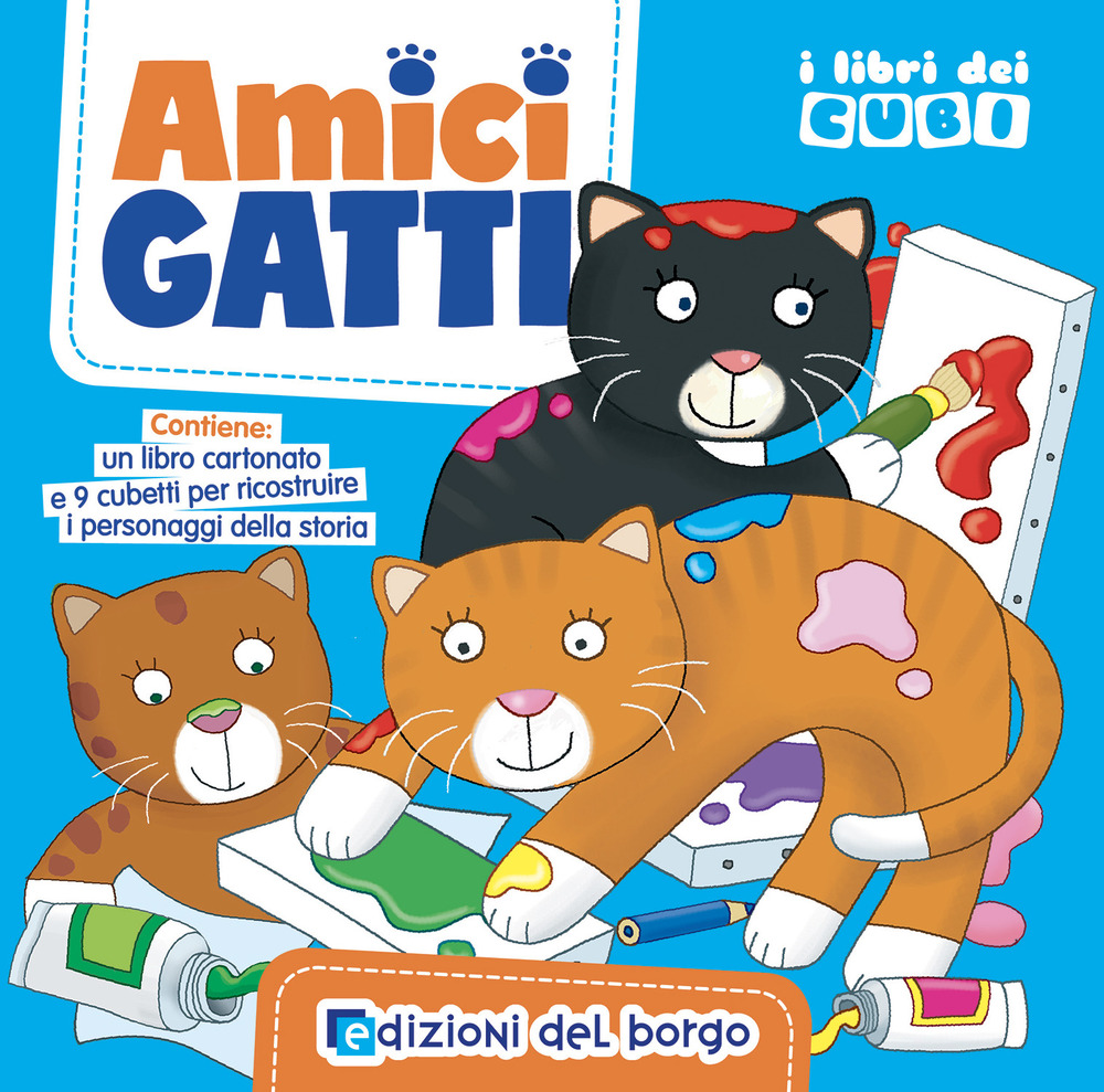 Amici gatti. I libri dei cubi. Ediz. a colori. Con …
