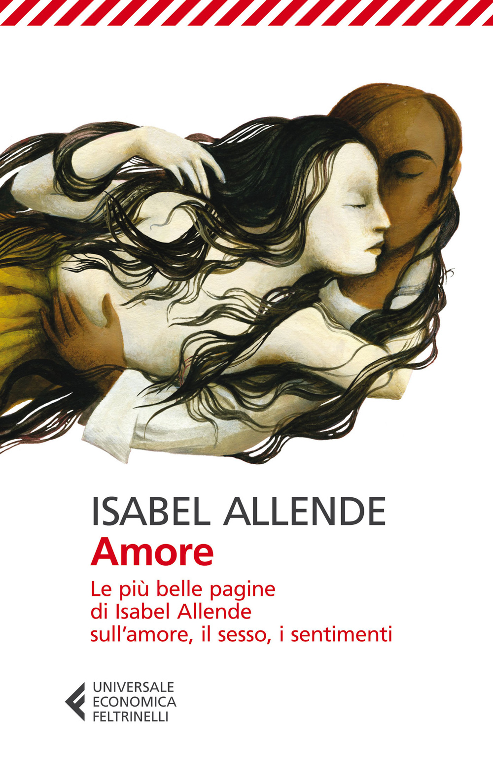 Amore. Le più belle pagine di Isabel Allende sull'amore, il …