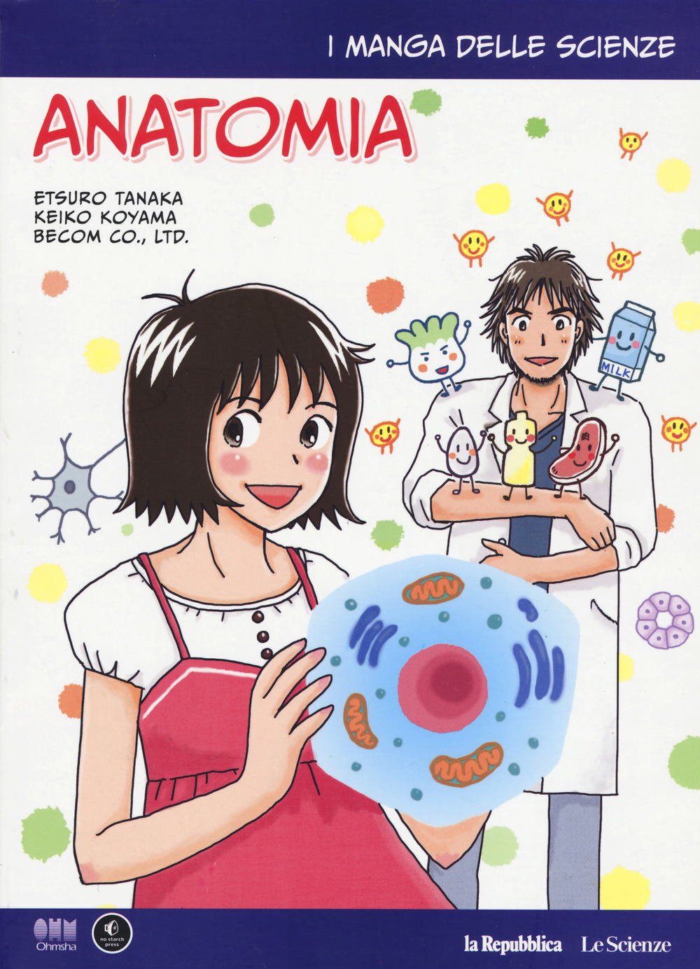 Anatomia. I manga della scienza