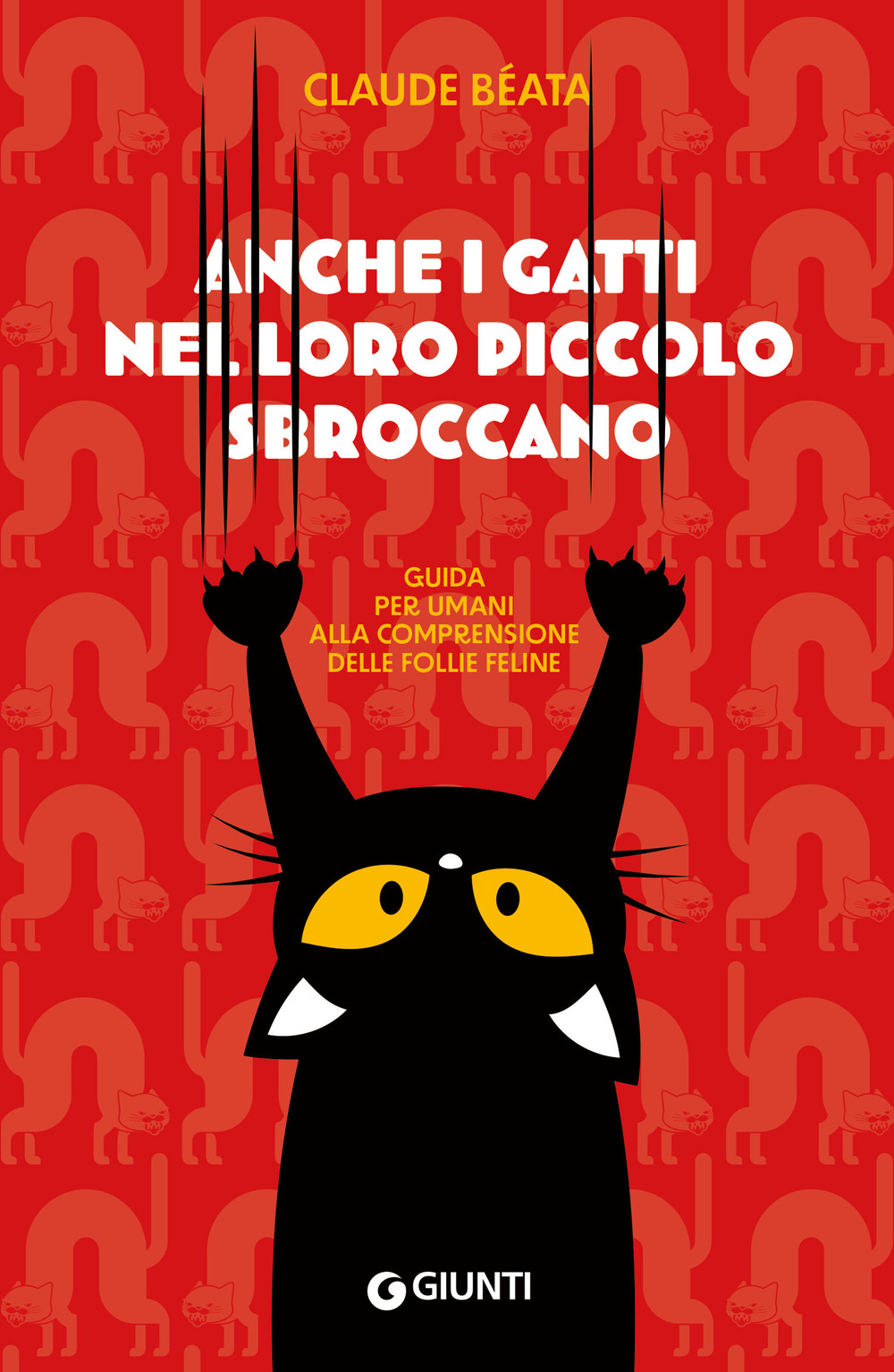 Anche i gatti nel loro piccolo sbroccano. Guida per umani …