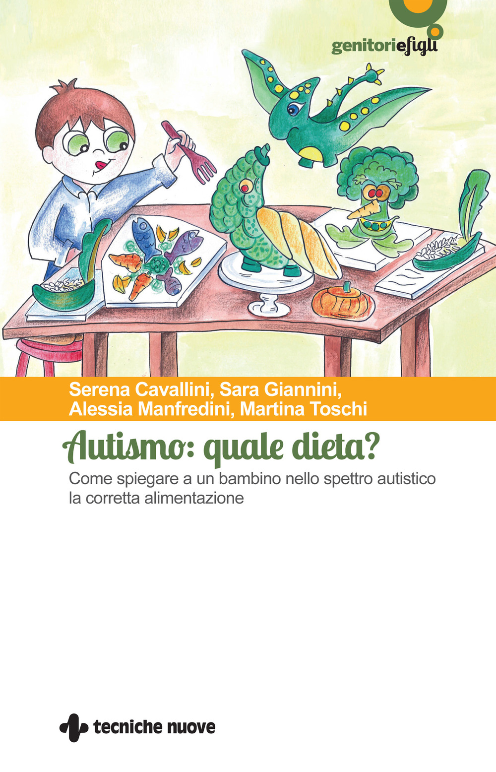 Autismo: quale dieta? Come spiegare a un bambino nello spettro …