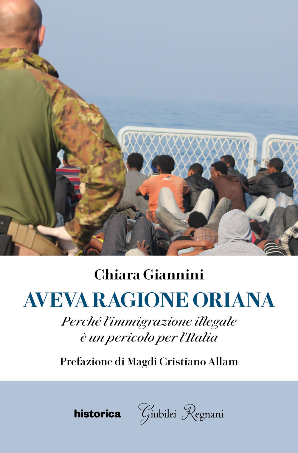 Aveva ragione Oriana. Perché l'immigrazione illegale è un pericolo per …